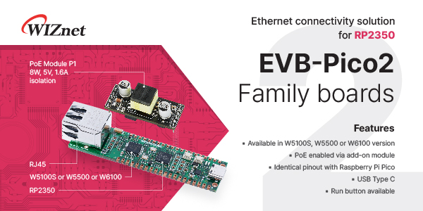 Announcing the EVB-Pico2 Boards from WIZnet