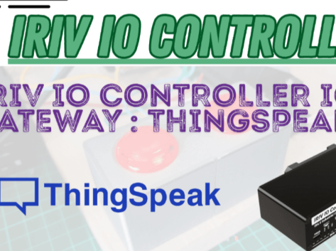 IRIV IO Controller Series: RS-485 (Modbus) → Ethernet → Cloud (Blynk / ThingSpeak / MQTT) + Agricult, COMPONENTS
